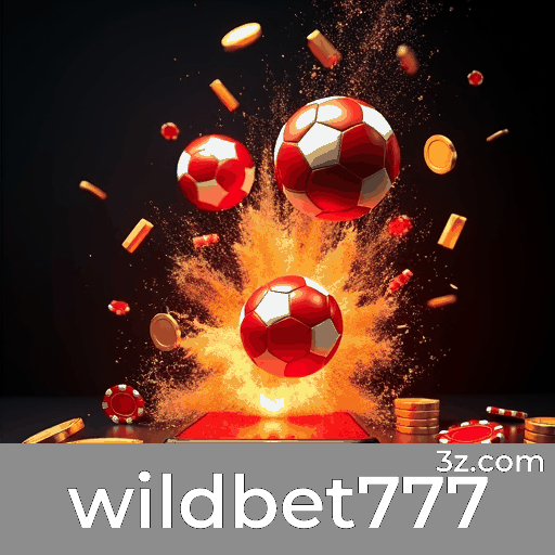 Wildbet777: Apostas Esportivas Precisas e Autoritárias